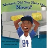 KNYGA Sanya Whittaker Gragg Momma, Did You Hear the News?