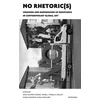 KNYGA Sara Alonso Gomez NO Rhetoric(s) – Versions and Subversions of Resistance in Contemporary Global Art