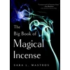 KNYGA Sara L Mastros Big Book of Magical Incense