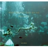 KNYGA Sara Macel What Did the Deep Sea Say