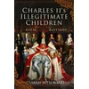 KNYGA Sarah Beth Watkins Charles II's Illegitimate Children