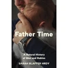 KNYGA Sarah Blaffer Hrdy Father Time