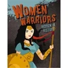 KNYGA Sarah Eason Women Warriors Hidden in History