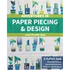 KNYGA Sarah Elizabeth Sharp Adventures in Paper Piecing & Design