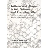 KNYGA Sarah Horton Pattern and Chaos in Art, Science and Everyday Life