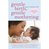 KNYGA Sarah J Buckley Gentle Birth, Gentle Mothering