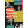 KNYGA Sarah Ladipo Manyika Between Starshine and Clay