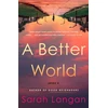 KNYGA Sarah Langan Better World