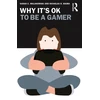 KNYGA Sarah Malanowski Why It's OK to Be a Gamer