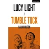 KNYGA Sarah Milton Lucy Light and Tumble Tuck