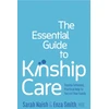 KNYGA Sarah Naish The Essential Guide to Kinship Care