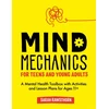 KNYGA Sarah Rawsthorn Mind Mechanics for Teens and Young Adults