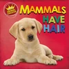 KNYGA Sarah Ridley In the Animal Kingdom: Mammals Have Hair