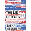 KNYGA Sasha Issenberg Lie Detectives