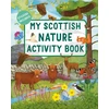 KNYGA Sasha Morton My Scottish Nature Activity Book