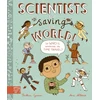 KNYGA Saskia Gwinn Scientists Are Saving the World!