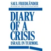 KNYGA Saul Friedlander Diary of a Crisis