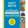 KNYGA Scott Baptie Ultimate High Protein Handbook, 80 Healthy, Delicious, Easy Recipes for All the Family