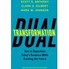 KNYGA Scott D Anthony Dual Transformation