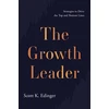 KNYGA Scott Edinger The Growth Leader