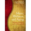 KNYGA Scott F Madey Music, Wellness, and Aging