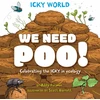KNYGA Scott Garrett Icky World: We Need POO!