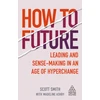 KNYGA Scott Smith How to Future