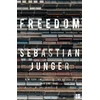 KNYGA Sebastian Junger Laisvė