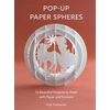 KNYGA Seiji Tsukimoto Pop-Up Paper Spheres