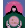 KNYGA Semra Haksever Big Witch Energy