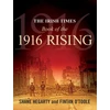 KNYGA Shane Hegarty Irish Times Book of the 1916 Rising