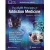 KNYGA Shannon Miller ASAM Principles of Addiction Medicine: Print + eBook with Multimedia