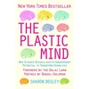 KNYGA Sharon Begley Plastic Mind