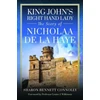 KNYGA Sharon Bennett Connolly King John's Right Hand Lady