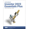 KNYGA Shawna Lockhart Autodesk Inventor 2023 Essentials Plus