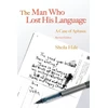 KNYGA Sheila Hale The Man Who Lost his Language