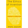 KNYGA Sheila Jasanoff Ethics of Invention