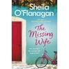 KNYGA Sheila Oflanagan Missing Wife: The uplifting and compelling smash-hit bestseller!