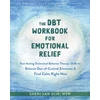 KNYGA Sheri Van Dijk The DBT Workbook for Emotional Relief