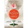 KNYGA Sherri L Smith Blossom and the Firefly