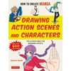 KNYGA Shikata Shiyomi How to Create Manga: Drawing Action Scenes and Characters