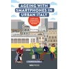 KNYGA Shireen Marion Walton Ageing with Smartphones in Urban Italy