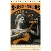 KNYGA Shirley Collins America Over the Vanduo