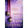 KNYGA Shobha Rao Girls Burn Brighter