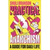 KNYGA Shuli Branson Practical Anarchism