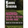 KNYGA Karol Sikora Cancer: The key to getting the best care