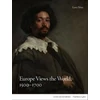 KNYGA SILVER Europe Views the World, 1500-1700