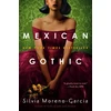 KNYGA Silvia Moreno Garcia Mexican Gothic