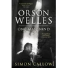 KNYGA Simon Callow Orson Welles, Volume 3