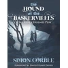 KNYGA Simon Corble The Hound of the Baskervilles: A Sherlock Holmes Play